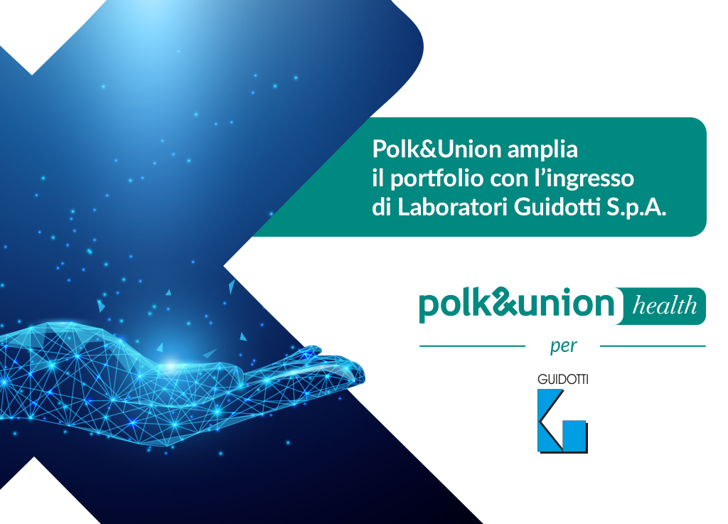 Polk&Union amplia il portfolio con l'ingresso di Laboratori Guidotti